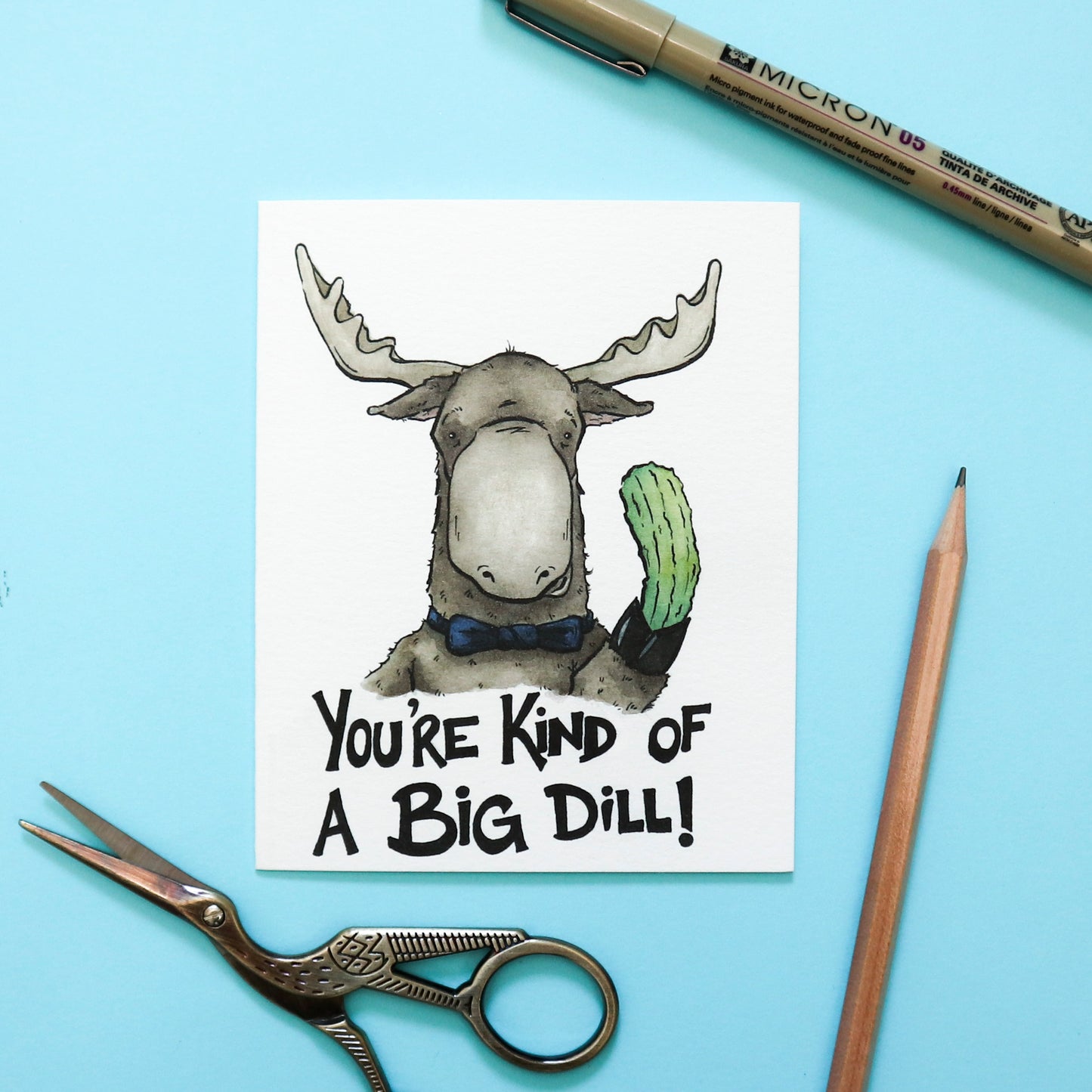 You're Kind Of A Big Dill!